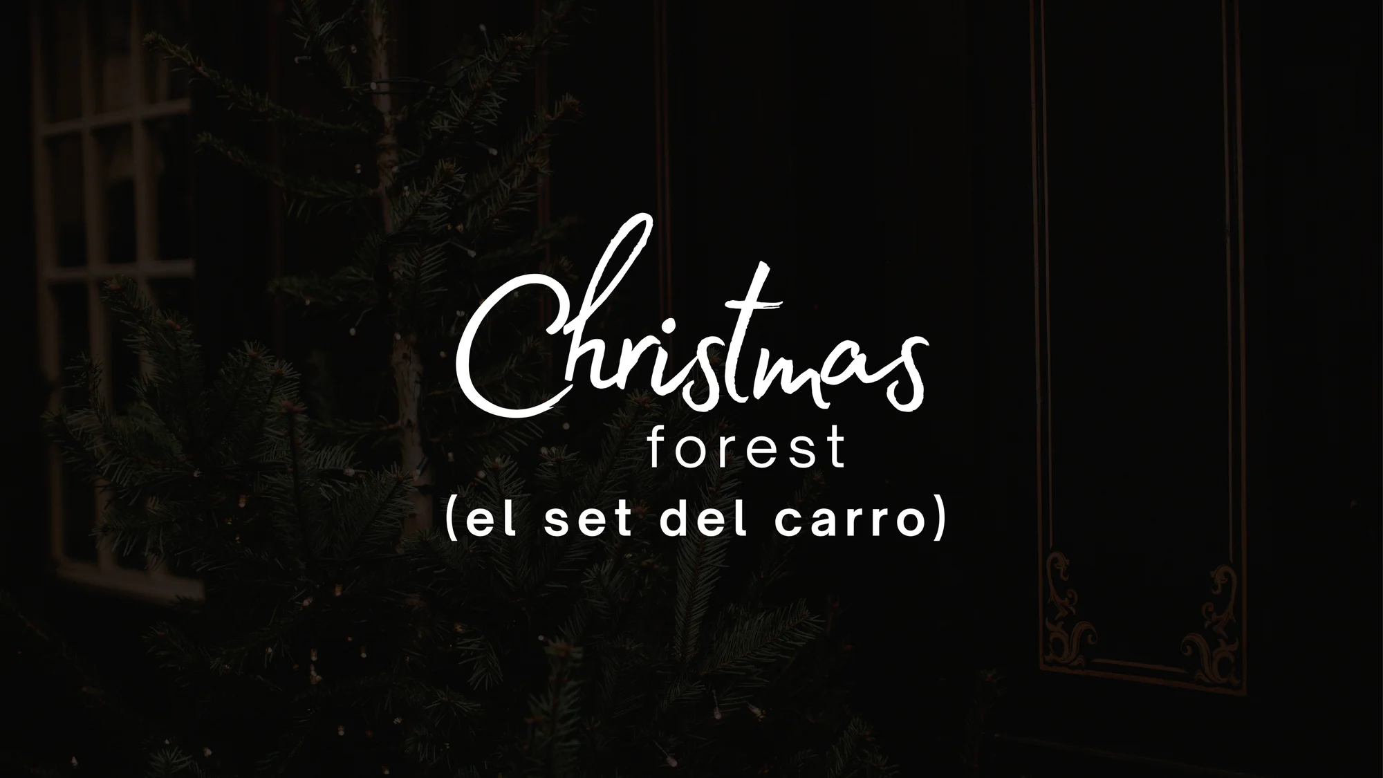 Christmas Forest, el set del carro